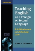 Teaching English as a Foreign or Second Language 3rd Edition