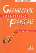 Grammaire progressive du francois niveau Débutant