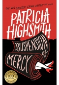 A Suspension of Mercy