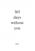 365days without you