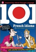 101 French Idioms