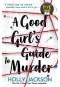 A Good Girls Guide to Murder