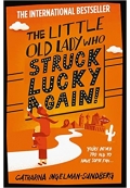 The Little Old Lady Who Struck Lucky Again - League of Pensioners 2