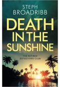 Death in the Sunshine (The Retired Detectives Club 1)
