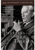 The Letters of J R R Tolkien