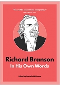 Richard Branson: In His Own Words (In Their Own Words)